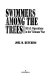 Swimmers among the trees : SEAL operations in the Vietnam War /