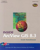 Inside ArcView GIS 8.3 /