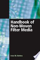 Handbook of nonwoven filter media /