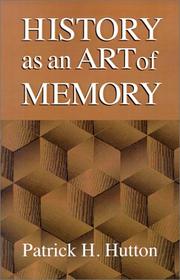 History as an art of memory /