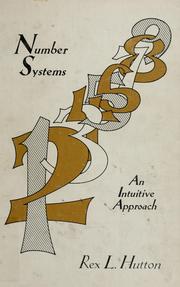 Number systems ; an intuitive approach /