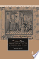 Women and Economic Activities in Late Medieval Ghent /