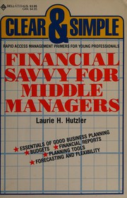 Financial savvy for middle managers /