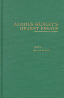 Aldous Huxley's Hearst essays /