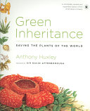 Green inheritance : the WWF book of plants /