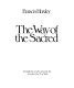 The way of the sacred /