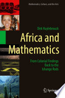 Africa and Mathematics : From Colonial Findings Back to the Ishango Rods /