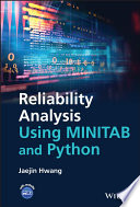 Reliability analysis using MINITAB and Python /