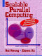 Scalable parallel computing : technology, architecture, programming /