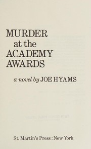 Murder at the academy awards : a novel /