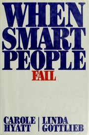 When smart people fail /