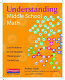 Understanding middle school math : cool problems to get students thinking and connecting /