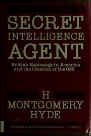Secret intelligence agent /