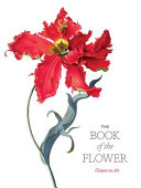 The book of the flower : flowers in art /