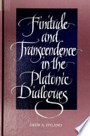 Finitude and transcendence in the Platonic dialogues /