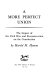 A more perfect Union : the impact of the Civil War and Reconstruction on the Constitution /