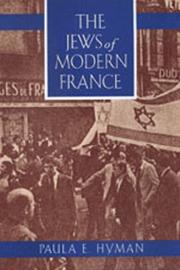 The Jews of modern France /