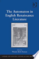 The automaton in English Renaissance literature /