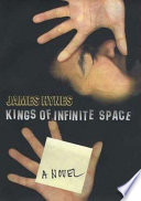 Kings of infinite space /