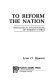 To reform the nation : theological foundations of Wesley's ethics /