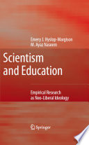 Scientism and education : empirical research as neo-liberal ideology /