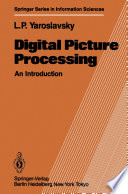 Digital Picture Processing : an Introduction /