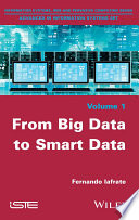 From big data to smart data /