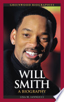 Will Smith : a biography /