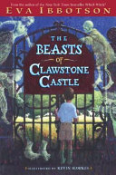 The beasts of Clawstone Castle /