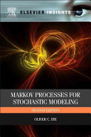 Markov processes for stochastic modeling /
