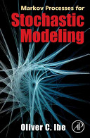 Markov processes for stochastic modeling /