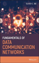 Fundamentals of data communication networks /