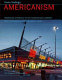 Americanism : Nederlandse architectuur en het transatlantische voorbeeld = Dutch architecture and the transatlantic model /