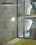 Diederendirrix : Architecten = architects /