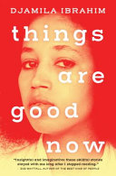 Things are good now : stories /