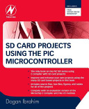 SD card projects using the PIC microcontroller /