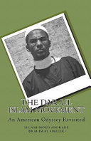 The Dar-ul-Islam Movement : an American odyssey revisited /