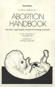 Abortion handbook : the history, legal progress, practice & psychology of abortion /