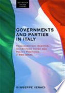 Governments and parties in Italy : parliamentary debates, investiture votes and policy positions (1994-2006) /