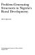 Problem-generating structures in Nigeria's rural development /