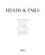Entrails, heads & tails : photographic essays and conversations on the everyday with ten contemporary artists /