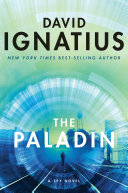 The paladin : a spy novel /