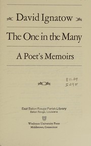 The one in the many : a poet's memoirs /