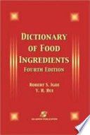 Dictionary of food ingredients /
