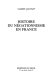 Histoire du négationnisme en France /