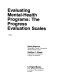 Evaluating mental-health programs : the progress evaluation scales /