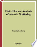 Finite element analysis of acoustic scattering /