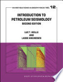 Introduction to petroleum seismology /