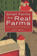 Small farms are real farms : sustaining people through agriculture /