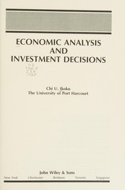 Economic analysis and investment decisions /